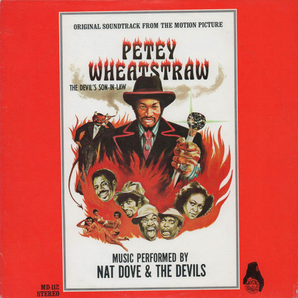 Nat Dove & The Devils - Petey Wheatstraw - The Devil's Son-In-Law (Original Soundtrack From The Motion Picture) (LP, Album)