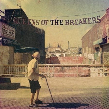 Barr Brothers QUEENS OF THE BREAKERS