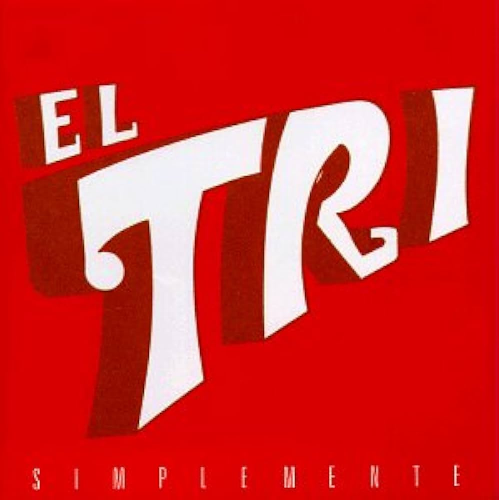 El Tri Simplemente