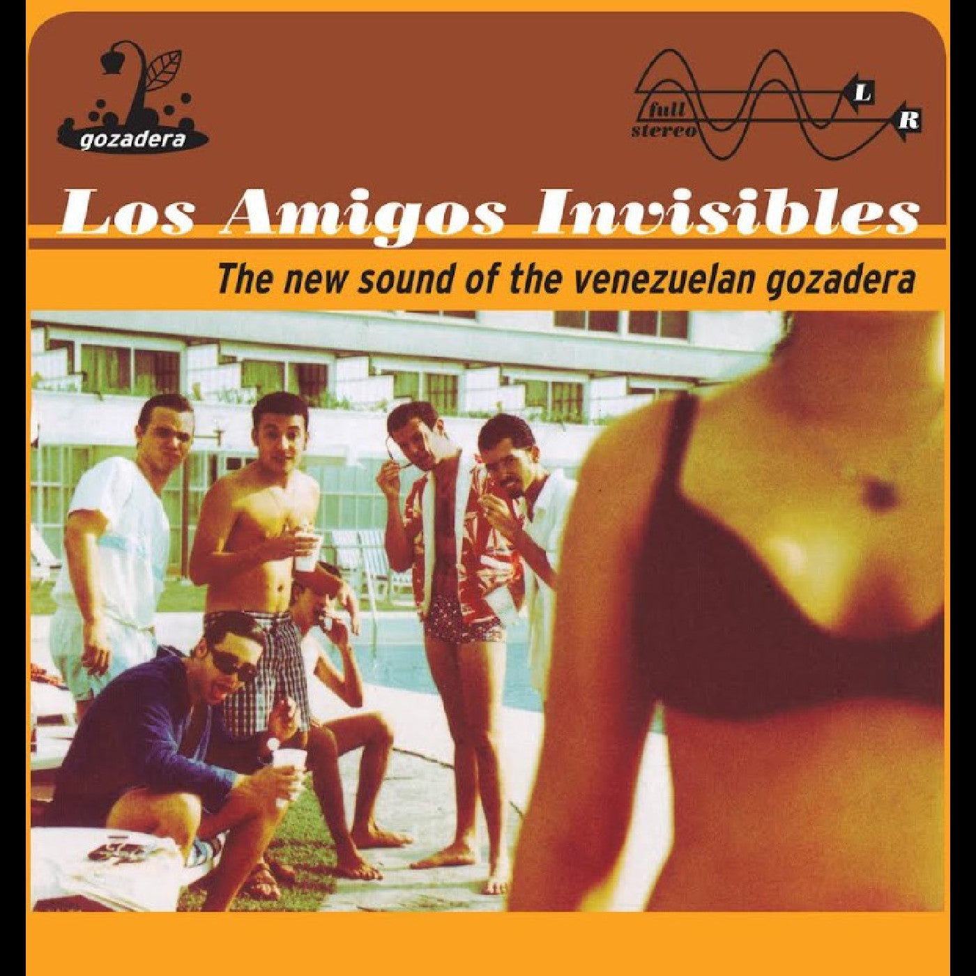 Los Amigos Invisibles The New Sound Of The Venezuelan Gozadera (Tequila Sunrise Vinyl)
