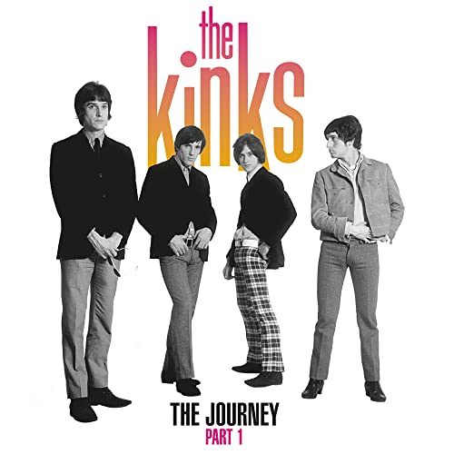 The Kinks The Journey - Pt. 1