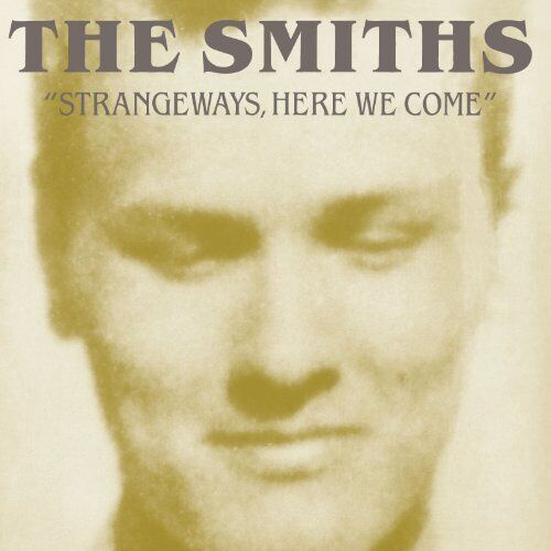 The Smiths Strangeways, Here We Come