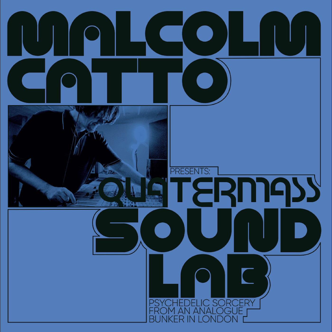 Various Artists Malcolm Catto Presents: Quatermass Studios