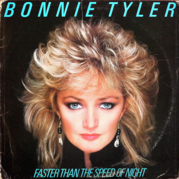 Bonnie Tyler - Faster Than The Speed Of Night (LP, Album, Pit)