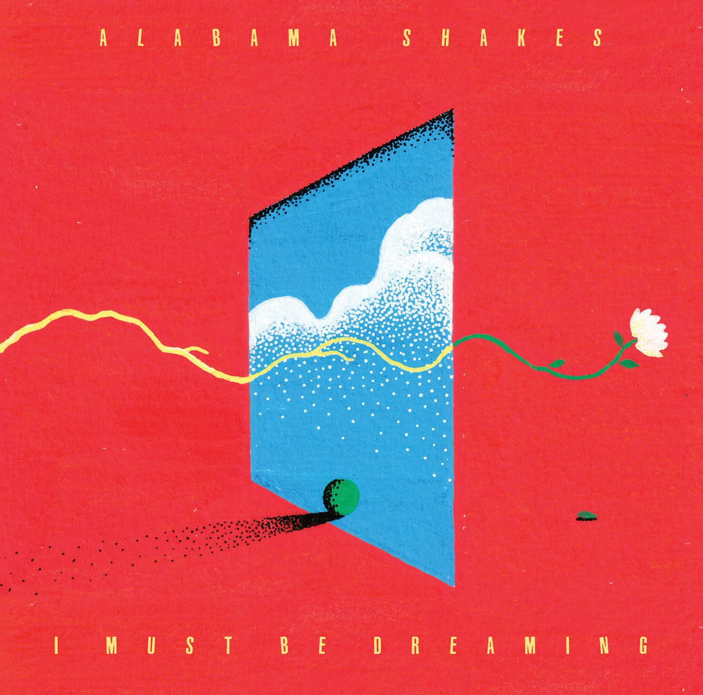 Alabama Shakes I Must Be Dreaming (Indie Exclusive) [Daydream Yellow LP]