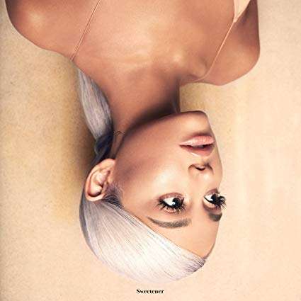 Ariana Grande Sweetener [Explicit Content]