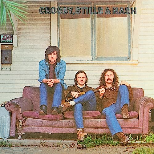 Crosby, Stills & Nash Crosby, Stills & Nash