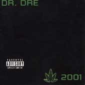 Dr Dre DR DRE 2001