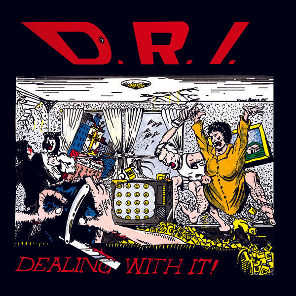 D.R.I. Dealing with It (Remastered)