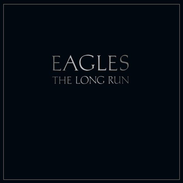 Eagles The Long Run (180 Gram Vinyl)