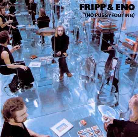 Fripp & Eno No Pussyfooting (200 Gram Vinyl) [Import]