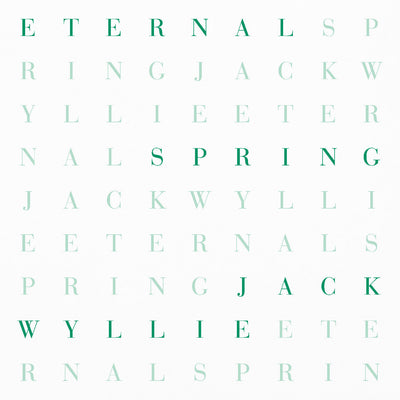 Jack Wyllie Eternal Spring