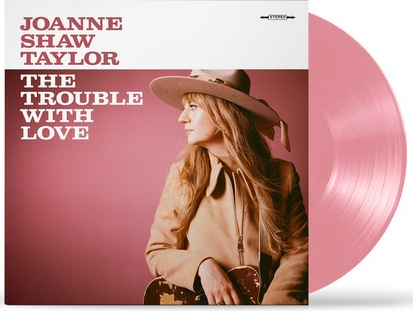 Joanne Shaw Taylor The Trouble with Love (180 Gram "Dusty Rose" Colored Vinyl)