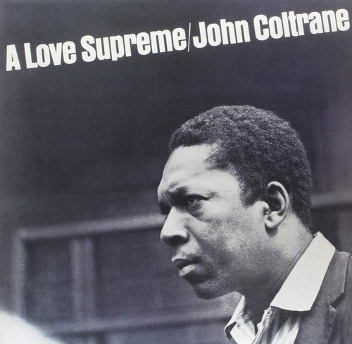 John Coltrane A Love Supreme [Vinyl]