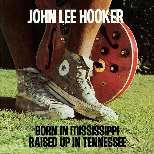 John Lee Hooker Born In Mississippi, Raised Up In Tennessee [LP]