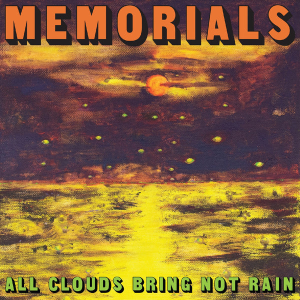 Memorials All Clouds Bring Not Rain (Citrus Orange Vinyl)