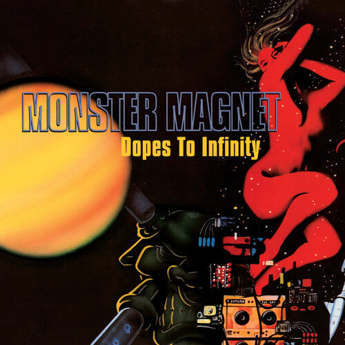 Monster Magnet Dopes To Infinity (Reissue) (2 Lp's)