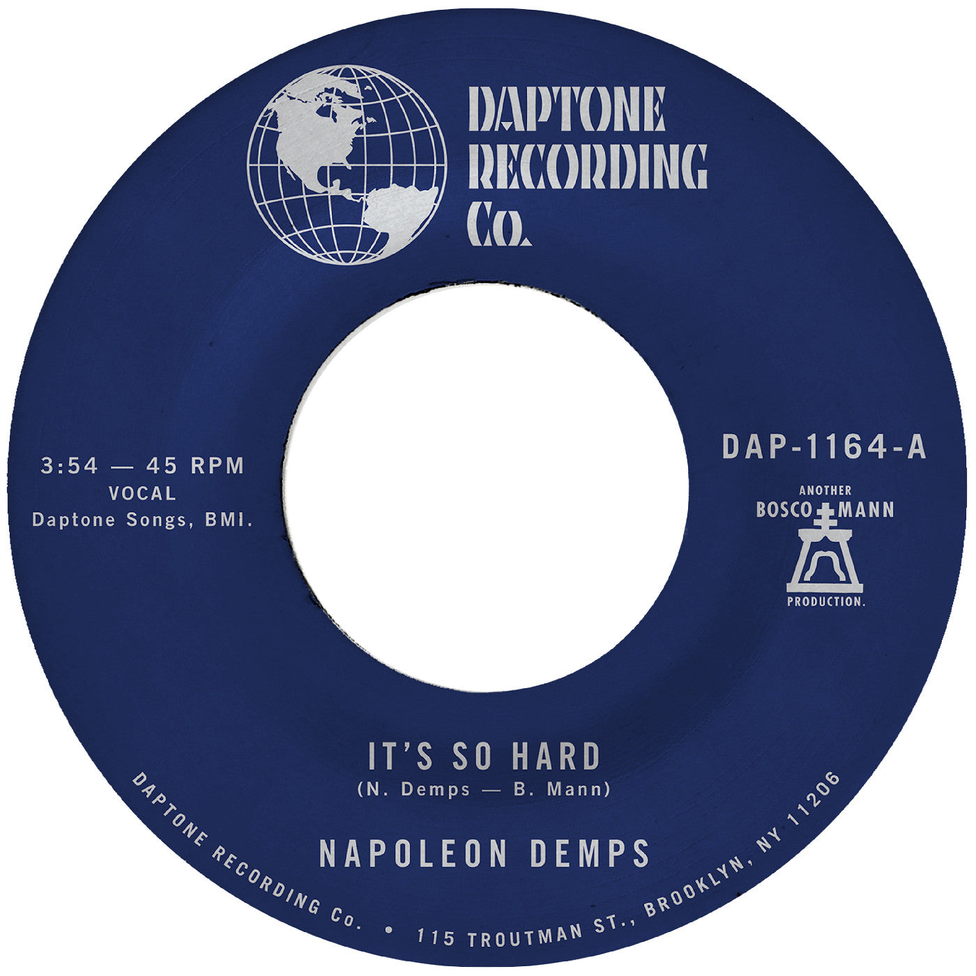 Napoleon Demps It'S So Hard B/W It'S So Hard (Part Two)