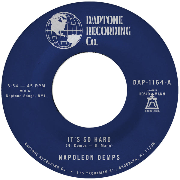 Napoleon Demps It'S So Hard B/W It'S So Hard (Part Two)