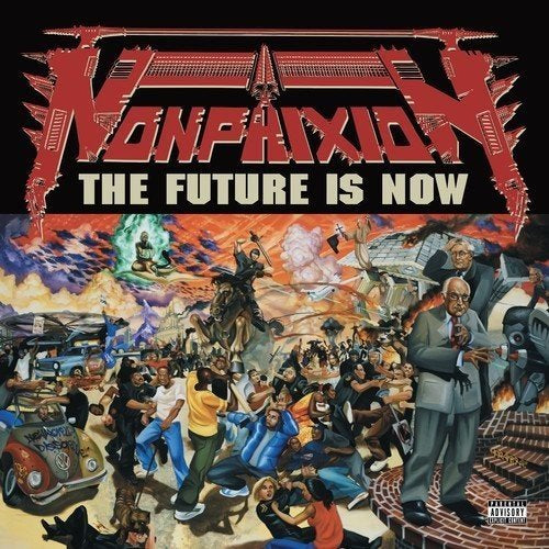 Non Phixion FUTURE IS NOW