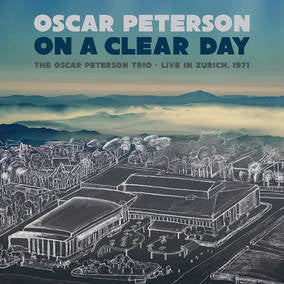 Oscar Peterson Trio Live in Zurich, 1971 (tenative title) (RSD11.25.22)