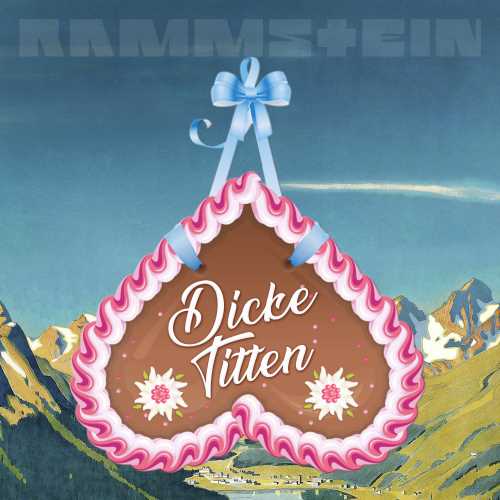 Rammstein Dicke Titten [7" Single]