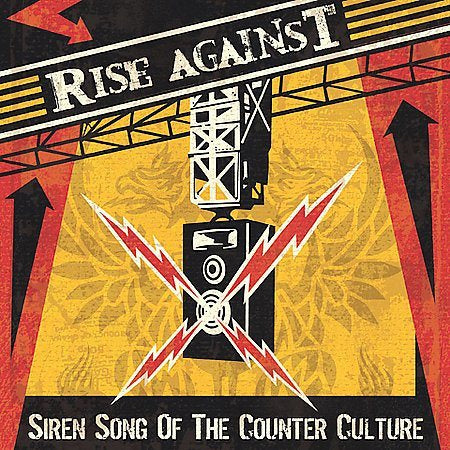 Rise Against SIREN SONG OF THE...