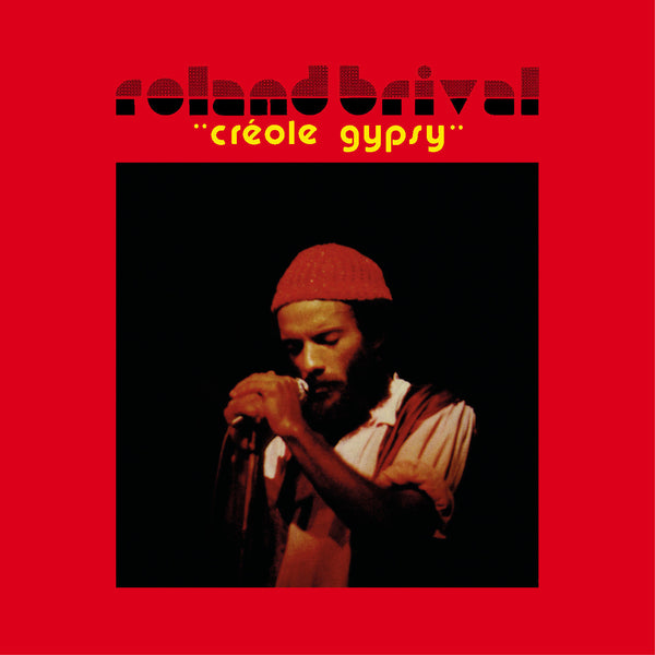 ROLAND BRIVAL Créole Gypsy