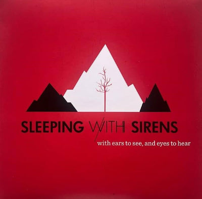 Sleeping With Sirens With Ears To See And Eyes To Hear [Eco-Mix LP]