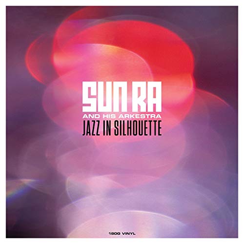 SUN RA Jazz In Silhouette
