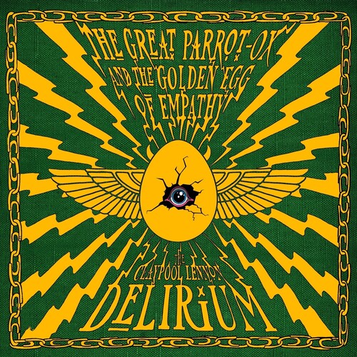 The Claypool Lennon Delirium The Great Parrot-Ox And The Golden Egg Of Empathy (Indie Exclusive) [Green/Gold Vinyl] [2LP]