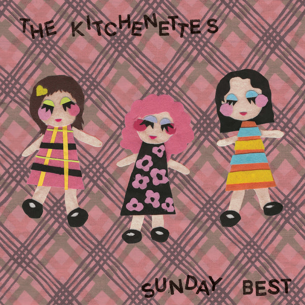 The Kitchenettes Sunday Best