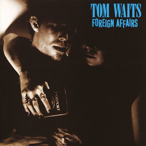 Tom Waits Foreign Affairs (Remastered)