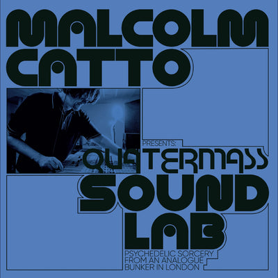 Various Artists Malcolm Catto Presents: Quatermass Studios