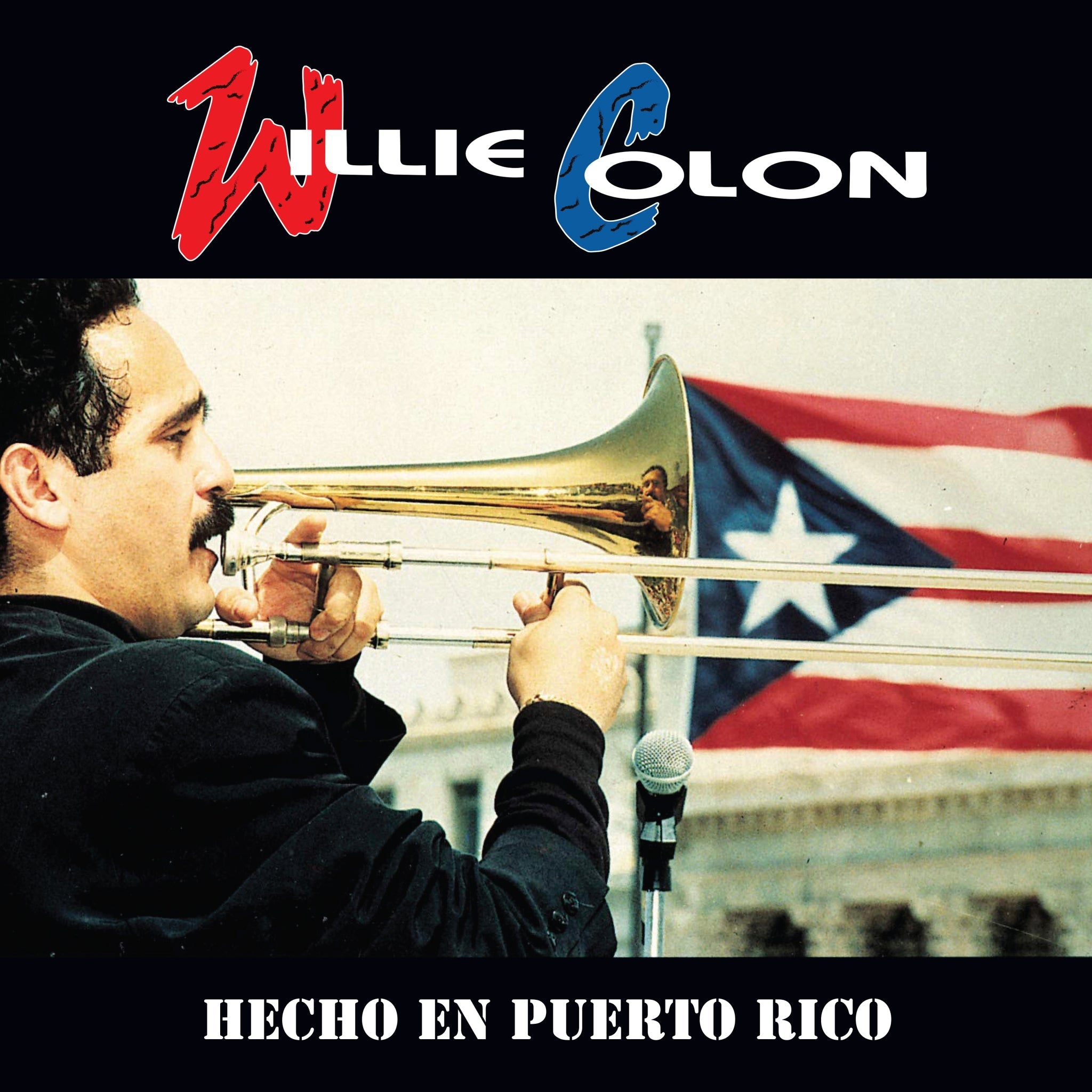 Willie Colón Hecho En Puerto Rico