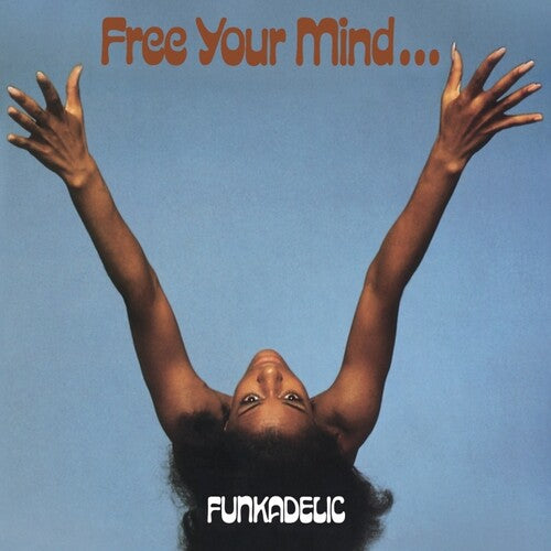 Funkadelic - Free Your Mind (180 Gram Blue Vinyl) [Import]