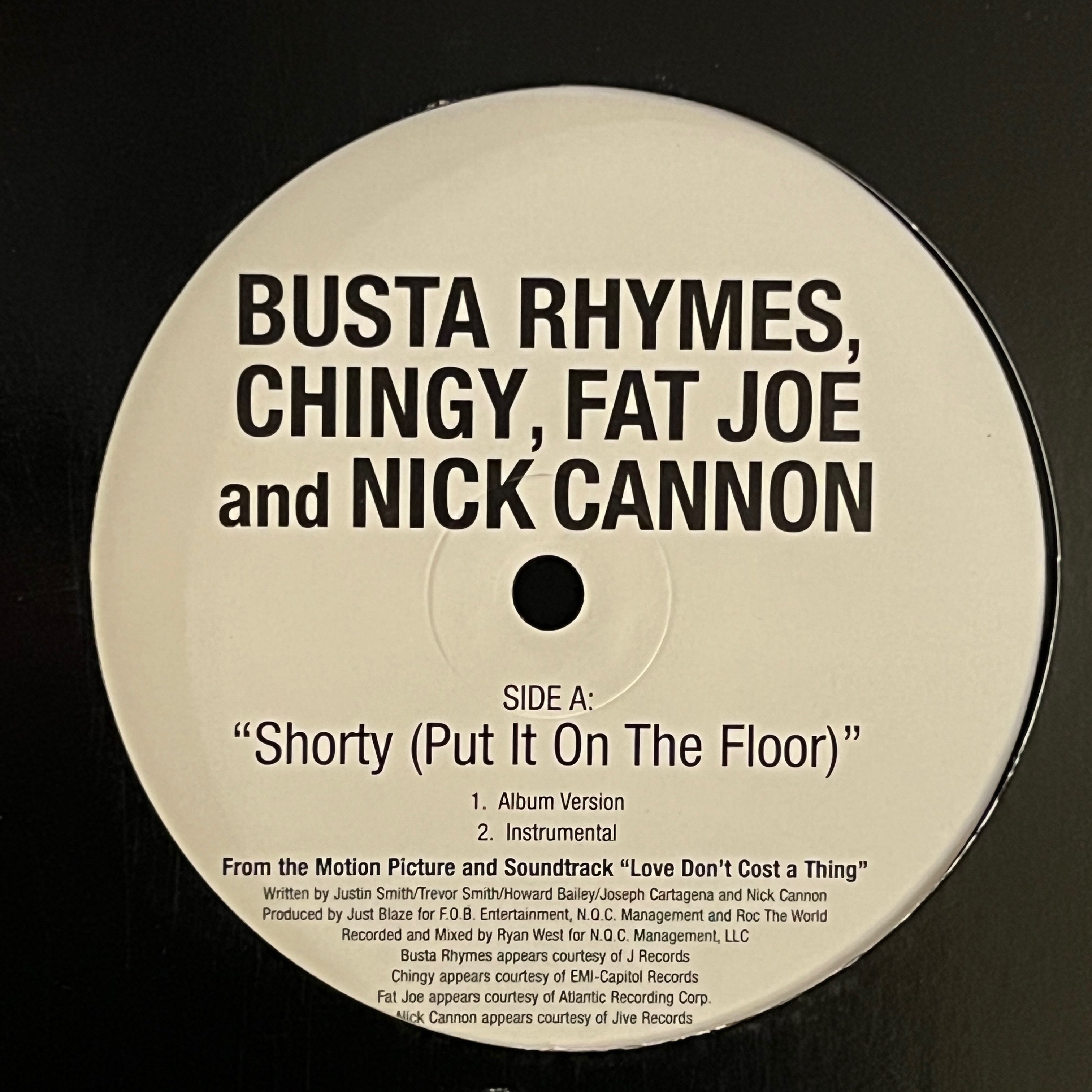 Busta Rhymes, Chingy, Fat Joe, Nick Cannon - Shorty (Put In On The Floor) (12" Promo) VG+