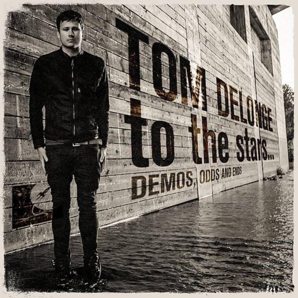 Tom Delonge - To the Stars... Demos, Odds and Ends (INDIE EX) [Lemonade]