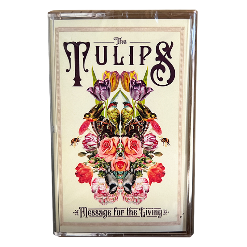 The Tulips - Message For The Living (24K Gold CS)